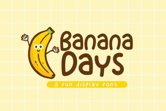 Banana Days Font: A Playful Typeface for Small Business Branding