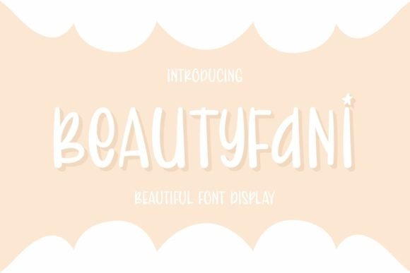 Beautyfani: A Playful Display Font for Editorial Design
